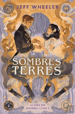 Bertrand.pt - La Saga Des Mystères Tome 4 : Sombres Terres