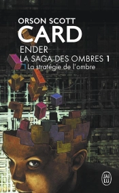 La Saga Des Ombres Tome 1 ; La Stratégie De L'Ombre