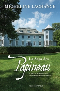 Bertrand.pt - La Saga Des Papineau