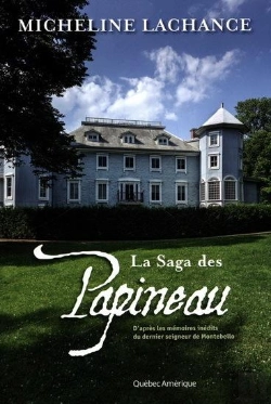 Bertrand.pt - La Saga Des Papineau