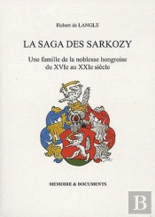 La Saga Des Sarkozy