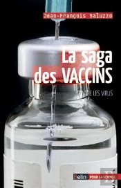 La Saga Des Vaccins Contre Les Virus