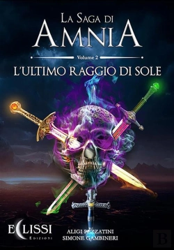 Bertrand.pt - La Saga Di Amnia - Vol.2: L'Ultimo Raggio Di Sole