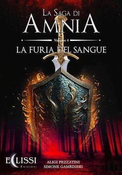 Bertrand.pt - La Saga Di Amnia - Vol.4: La Furia Del Sangue