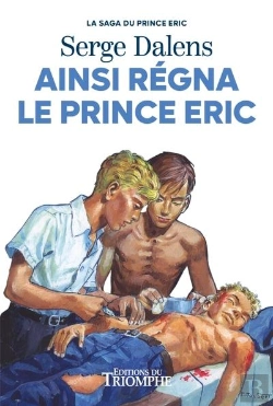 Bertrand.pt - La Saga Du Prince Eric Tome 6 : Ainsi Régna Le Prince Éric