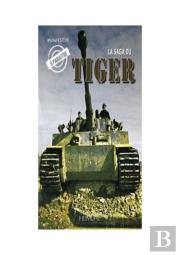 La Saga Du Tiger