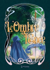 La Saga Gemini Tome 2 : L'Ombre Et L'Épée
