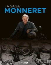 La Saga Monneret - Livre