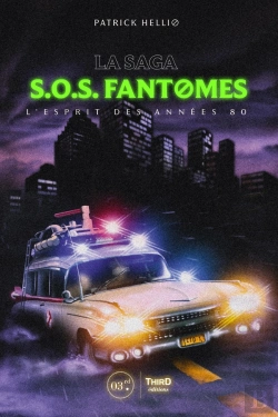 Bertrand.pt - La Saga S.O.S. Fantômes : L'Esprit Des Années 80