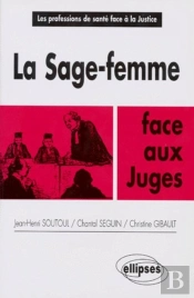 La Sage-Femme Face Aux Juges