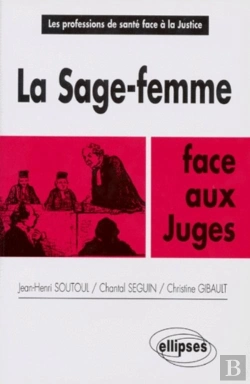 Bertrand.pt - La Sage-Femme Face Aux Juges