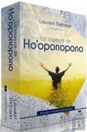 La Sagesse De Ho'Oponopono