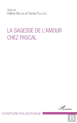 Bertrand.pt - La Sagesse De L'Amour Chez Pascal