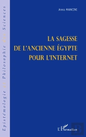 La Sagesse De L'Ancienne Égypte Pour L'Internet