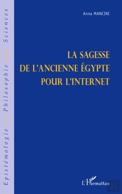 Bertrand.pt - La Sagesse De L'Ancienne Égypte Pour L'Internet
