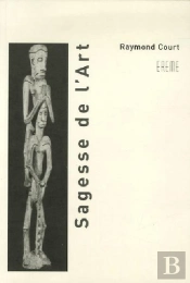 La Sagesse De L'Art