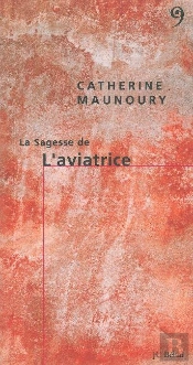 La Sagesse De L'Aviatrice