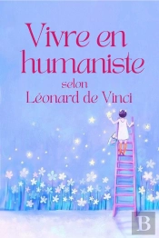 La Sagesse De Léonard De Vinci