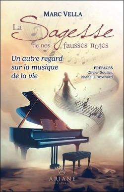 Bertrand.pt - La Sagesse De Nos Fausses Notes : Un Autre Regard Sur La Musique De La Vie