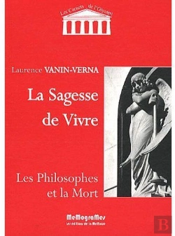 Bertrand.pt - La Sagesse De Vivre ; Les Philosophes De La Mort