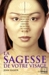 La Sagesse De Votre Visage