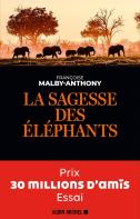 La Sagesse Des Éléphants