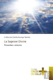 La Sagesse Divine - Proverbes Celestes