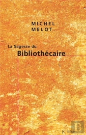 La Sagesse Du Bibliothécaire