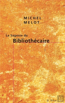 Bertrand.pt - La Sagesse Du Bibliothécaire