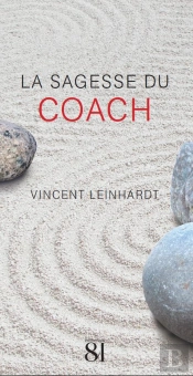 La Sagesse Du Coach