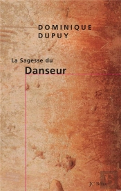 La Sagesse Du Danseur