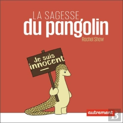 Bertrand.pt - La Sagesse Du Pangolin