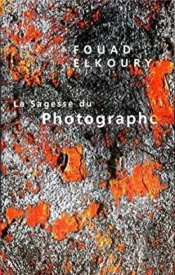 La Sagesse Du Photographe