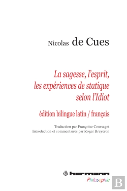 Bertrand.pt - La Sagesse, L'Esprit, Les Expériences De Statique Selon L'Idiot