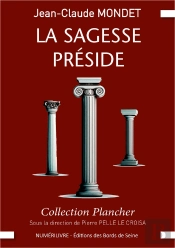 La Sagesse Preside