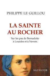 La Sainte Au Rocher