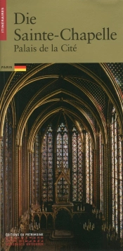 La Sainte-Chapelle ; Palais De La Cité