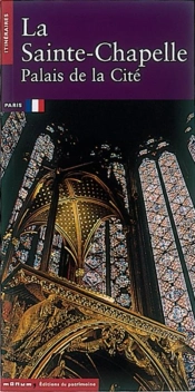 La Sainte-Chapelle, Palais De La Cite, Paris
