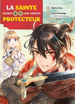 Bertrand.pt - La Sainte Dechue Et Son Fervent Protecteur T03