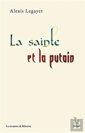 La Sainte Et La Putain