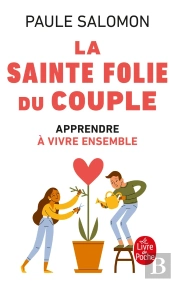 La Sainte Folie Du Couple