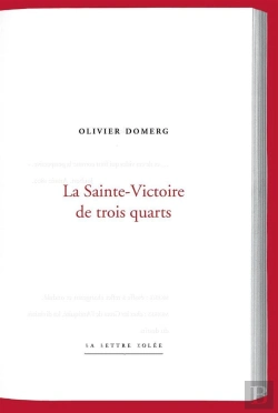 Bertrand.pt - La Sainte-Victoire De Trois-Quarts