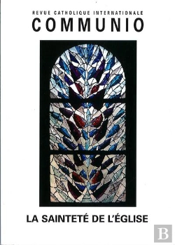 Bertrand.pt - La Sainteté De L'Église - Communio T38/2013