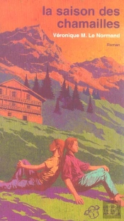 La Saison Des Chamailles