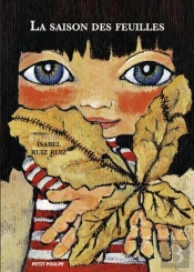 La Saison Des Feuilles