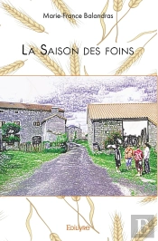 La Saison Des Foins