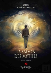 La Saison Des Mythes