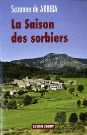 La Saison Des Sorbiers
