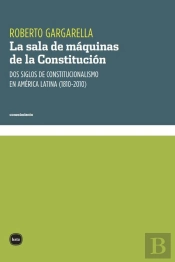 La Sala De Máquinas De La Constitución