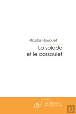 Bertrand.pt - La Salade Et Le Cassoulet
